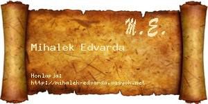 Mihalek Edvarda névjegykártya